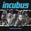 New Incubus ‘Nimble Bastard’